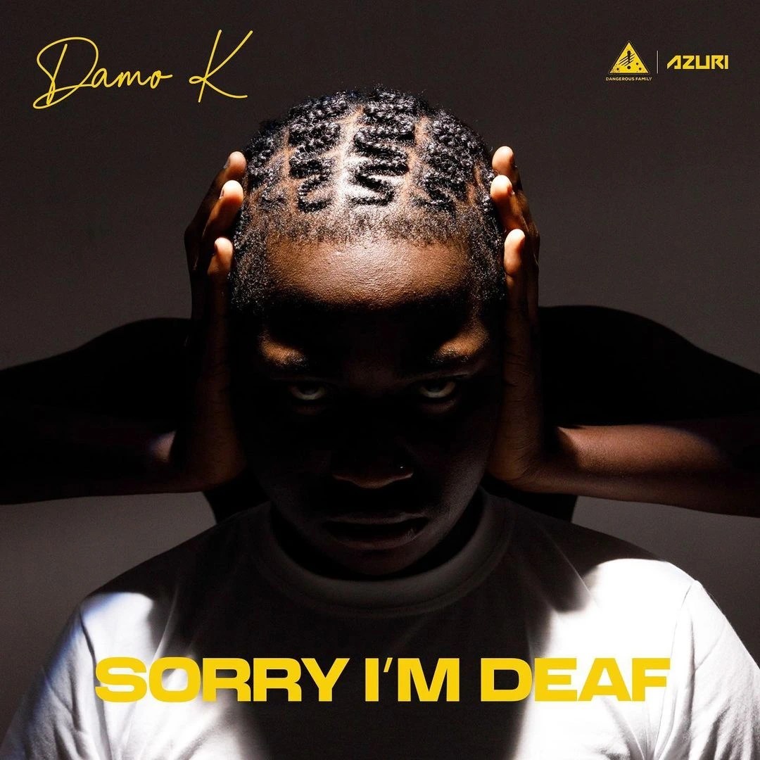 Damo K – Sorry I’m Deaf