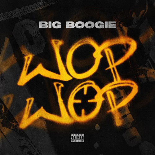 Big Boogie – Wop Wop