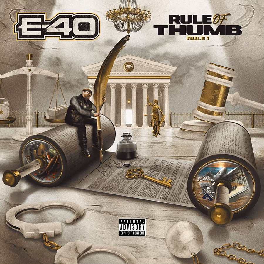 E-40 – Rule of Thumb: Rule 1 Album