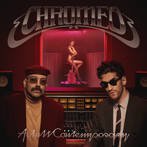 Chromeo – Adult Contemporary Album