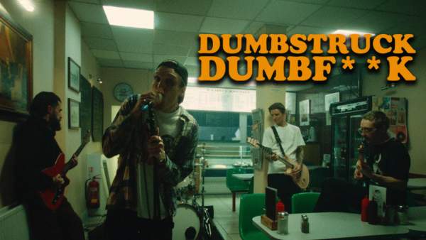 Dumbstruck Dumbf**k Lyrics - Neck Deep