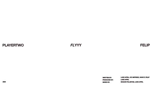 FLYYY LYRICS - PLAYERTWO