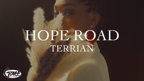 Hope Road Lyrics – Terrian