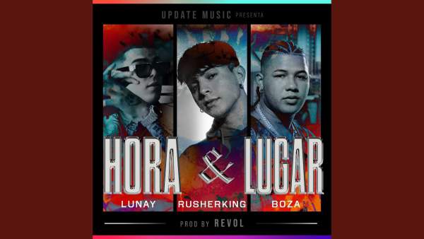 Hora y Lugar Lyrics (English Translation) - Lunay, Rusherking