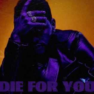 Cover art for Die For You by The Weeknd