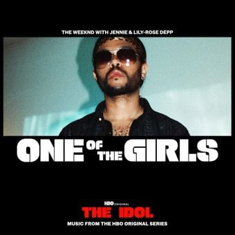 The Weeknd, JENNIE & Lily-Rose Depp – One Of The Girls