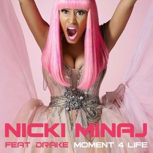 Cover art for Moment 4 Life by Nicki Minaj