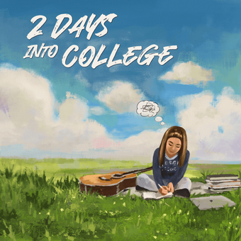 Cover art for 2 days into college by Aimee Carty