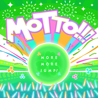 Cover art for MOTTO!!! by MORE MORE JUMP!