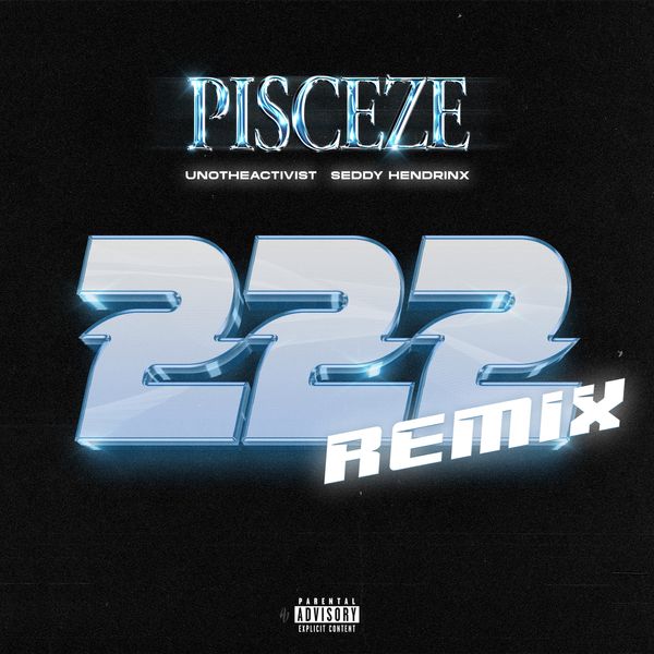 pisceze - 222 [Remix] Mp3 Download