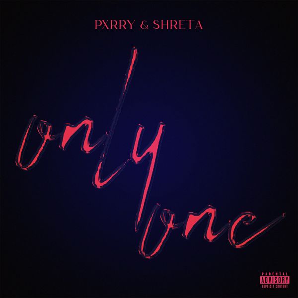 PxRRY – Only One ft. SHRETA (Prod. Casperdoitagain) Mp3 Download