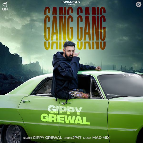 Gippy Grewal - Gang Gang Mp3 Download