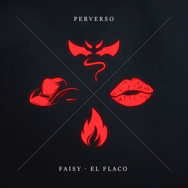 Faisy – Perverso ft. Luis Angel “El Flaco” Mp3 Download