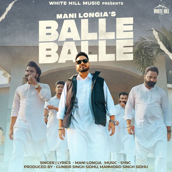 Mani Longia – Balle Balle Mp3 Download