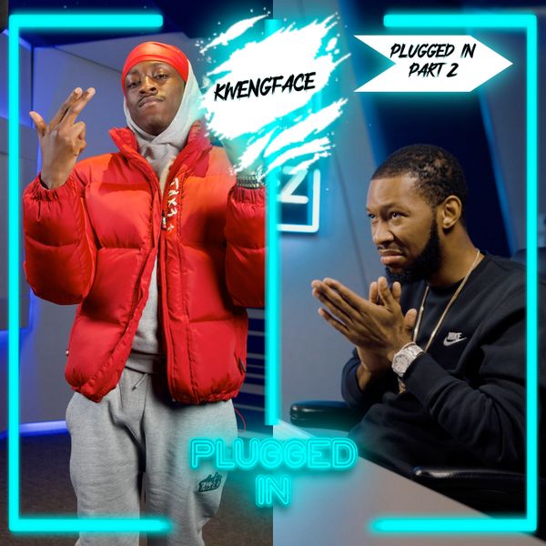 Kwengface – Plugged In 2.1 ft. Fumez The Engineer Mp3 Download