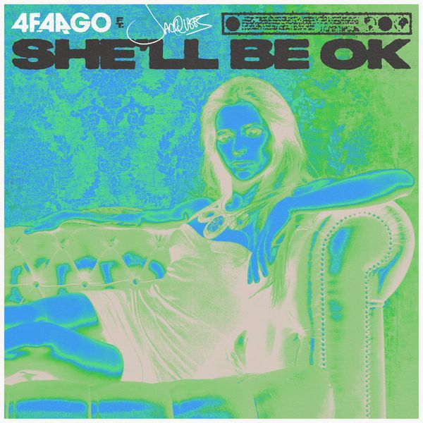 4Fargo - She'll Be OK (Remix) Mp3 Download