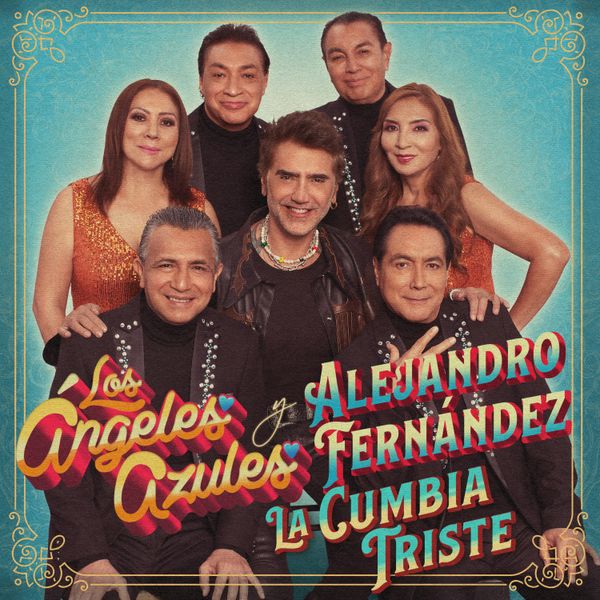 Los Ángeles Azules - La Cumbia Triste Mp3 Download