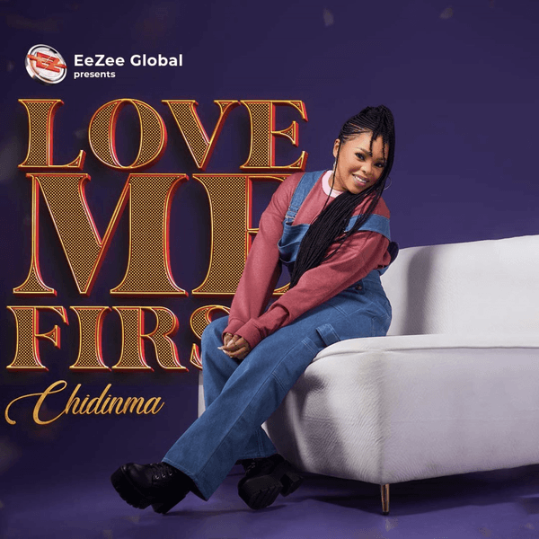 Chidinma – Love Me First Mp3 Download