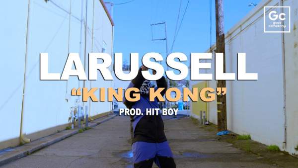 KING KONG Lyrics - LaRussell