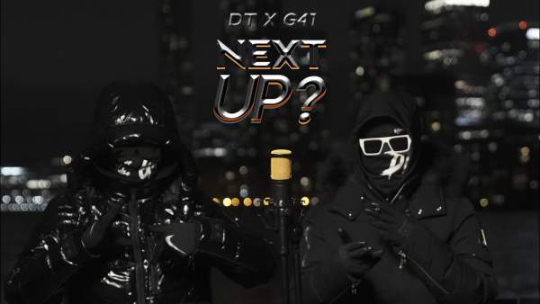 Next Up? Lyrics - DT, G41