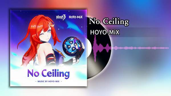 No Ceiling Lyrics - HOYO-MiX
