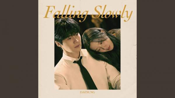 Falling Slowly Lyrics (English Translation) – DAESUNG