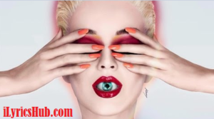 Hey Hey Hey Lyrics - Katy Perry