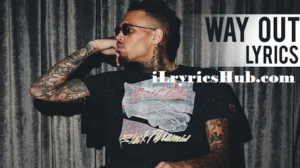 Way Out Lyrics - Chris Brown